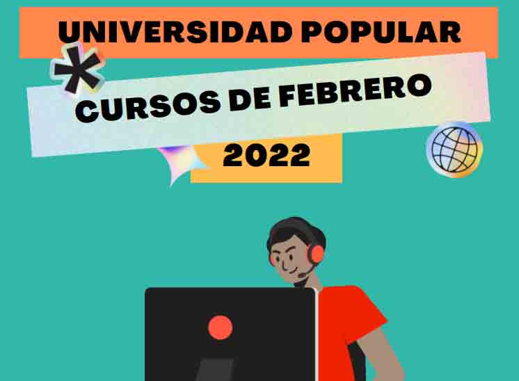 La Universidad Popular abre el plazo de matrícula para los nuevos cursos de febrero y para los ya iniciados con plazas libres